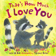 Thats How Much I Love You