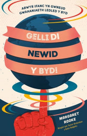 Darllen Yn Well Gelli Di Newid Y Byd By Rooke,margaret