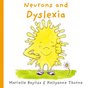 Neurons & Dyslexia