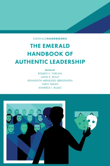 Emerald Handbook Of Authentic Leadership