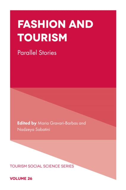 Fashion & Tourism By Gravari-barbas, Mari