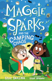 Maggie Sparks & The Camping Chaos By Smalllman, Steve
