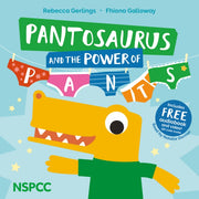 Pantosaurus & The Power Of Pants By Gerlings, Rebecca