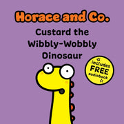 Custard The Wibbly Wobbly Dino