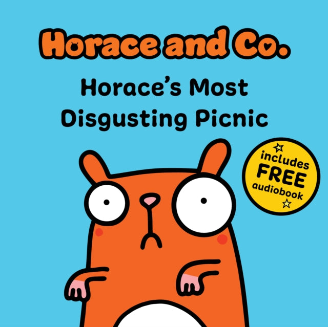 Horaces Most Disgusting Picnic