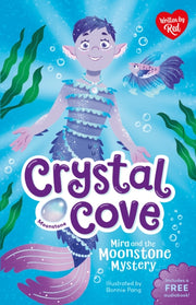 Mira And The Moonstone Mystery (crystal By Author Stated, No
