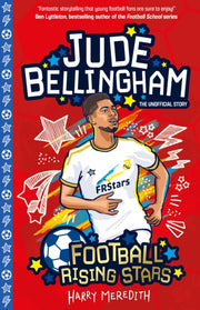 Football Rising Stars: Jude Bellingham By Meredith, Harry