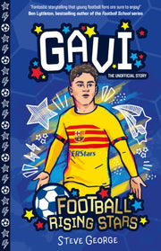 Football Rising Stars: Gavi By George, Steve