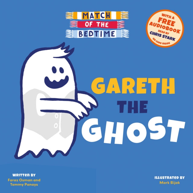 Match Of The Bedtime Gareth The Ghost By Osman, Faraz