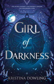 Girl Of Darkness By Dowling, Kristina