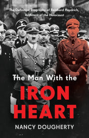 Man With The Iron Heart By Dougherty, Nancy