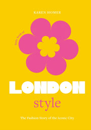 Little Book Of London Style By Homer, Karen