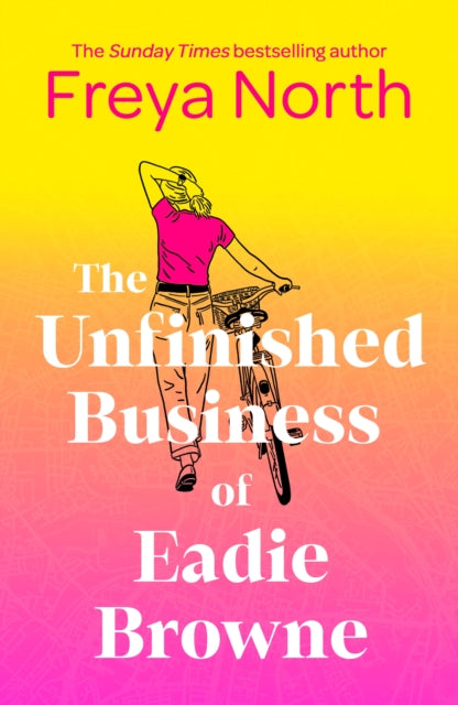 Unfinished Business Of Eadie Browne By North, Freya