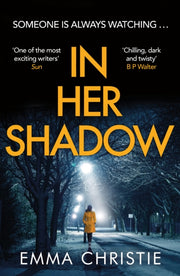 In Her Shadow