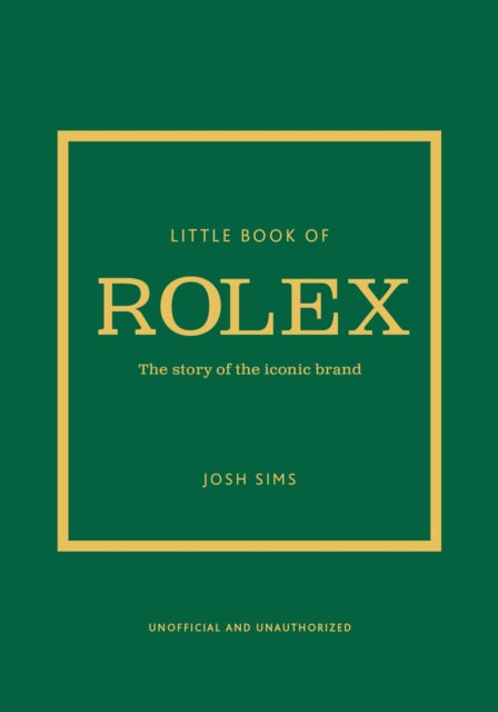 Little Book Of Rolex By Sims, Josh