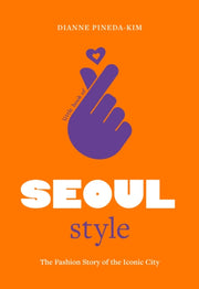 Little Book Of Seoul Style By Pineda-kim, Dianne