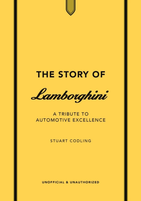Story Of Lamborghini By Codling, Stuart