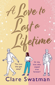 A Love To Last A Lifetime