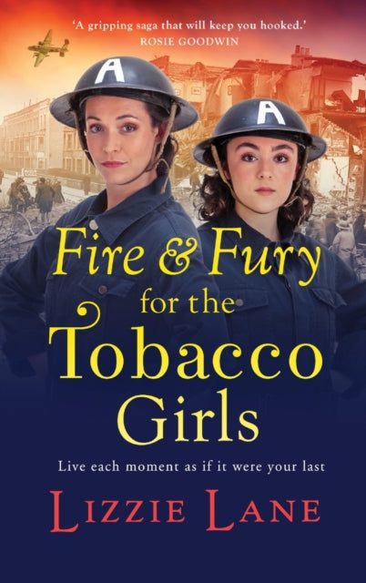 Fire And Fury For The Tobacco Girls