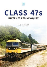 Class 47s Inverness To Newquay 1987-88