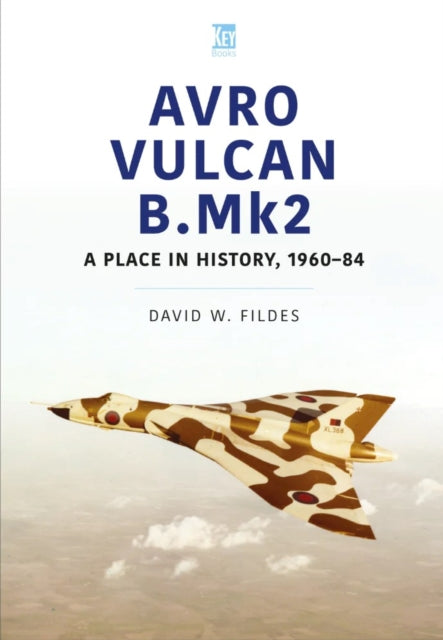 Avro Vulcan B Mk2 1960-84