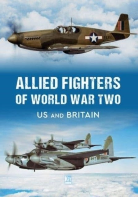 Allied Fighters Of World War Two