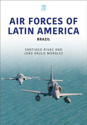 Air Forces Of Latin America Brazil By Rivas, Santiago