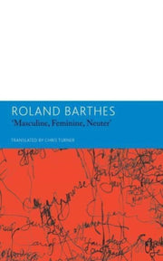 Masculine Feminine Neuter/other Writings