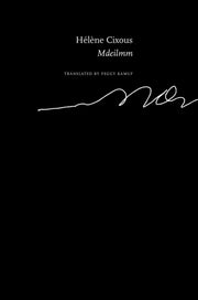 Mdeilmm Mole Speech By Cixous, Helene