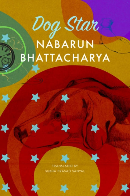 Dog Star By Bhattacharya, N