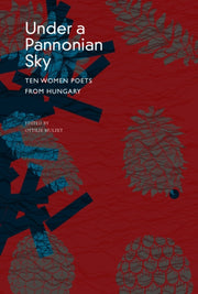 Under A Pannonian Sky
