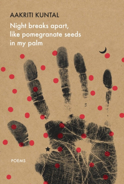 Night Breaks Apart Like Pomegranate Se