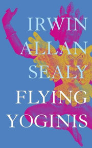 Flying Yoginis By Sealy, Irwin Allan
