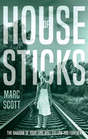 House Of Sticks