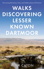 Walk Discovering Lesser Known Dartmoor