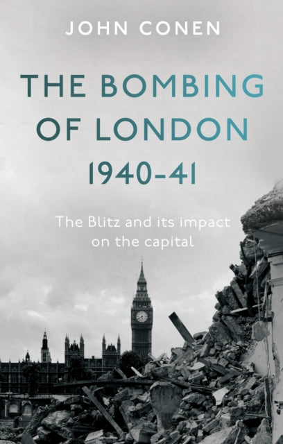 The Bombing Of London 1940-41 The Blit