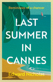 Last Summer In Cannes