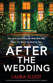 After The Wedding: A Totally Unputdownab