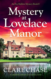 Mystery At Lovelace Manor: A Completely