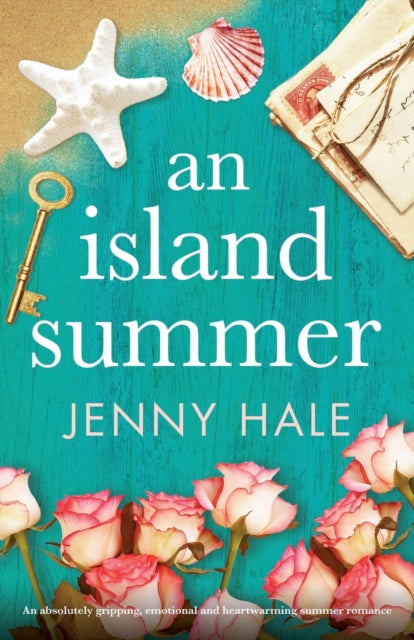 An Island Summer: An Absolutely Gripping By Hale, Jenny