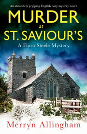 Murder At St Saviour's: An Absolutely Gr