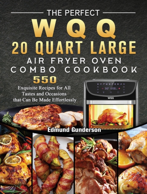 The Perfect Wqq 20 Quart Large Air Fryer By Gunderson, Edmund
