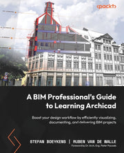 A Bim Professional's Guide To Learning A By Boeykens, Stefan