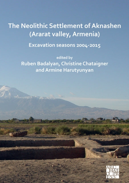 Neolithic Settlement Of Aknashen Ararat