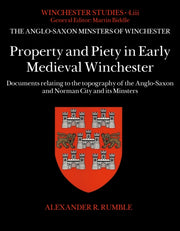 Property & Piety In Early Medieval Winch By Alexander R Rumble