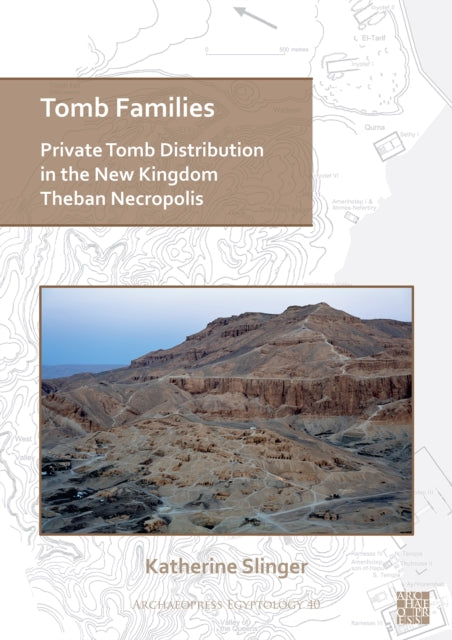 Tomb Families Private Tomb Distribution By Slinger, Katherine