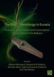 Rise Of Metallurgy In Eurasia By Rise Of Metallurgy In Eurasia