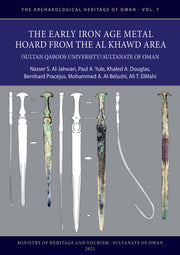 Early Iron Age Metal Hoard From The Al K By Early Iron Age Metal Hoard From The Al K