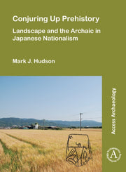 Conjuring Up Prehistory Landscape