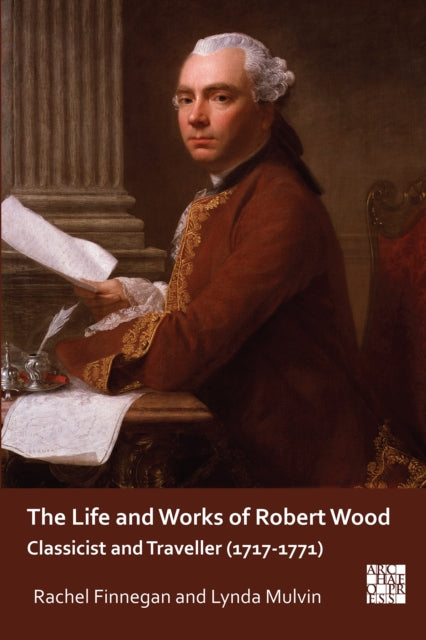 Life & Works Of Robert Wood By Finnegan, Rachel
